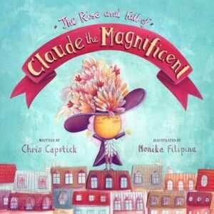 The Rise and fall of Claude the Magnificent