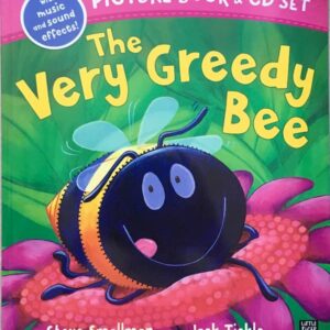 The Very Greedy Bee - Picture Book & CD Set