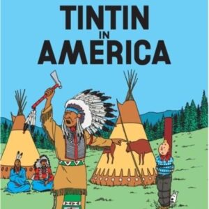Tintin in America - The Adventures of Tintin