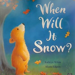 When Will It Snow?