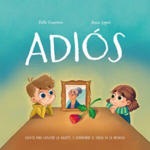 Adiós cuento infantil