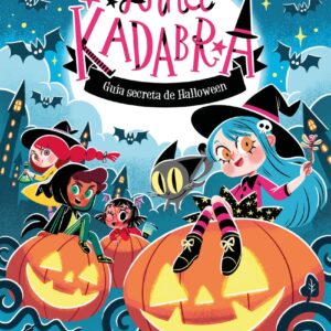 Anna Kadabra-Guía secreta de Halloween
