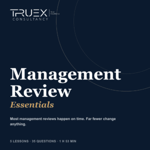 Management Review Essentials, Truex Consultancy Essentials course
