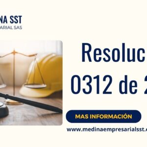 Estándares mínimos SG-SST Resolución 0312 de 2019 Colombia
