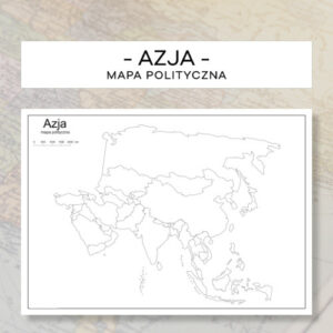 Azja - mapa polityczna
