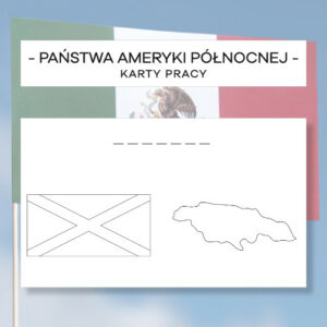 Flagi i Mapy Państw Ameryki Północnej - karty pracy 22 szt.