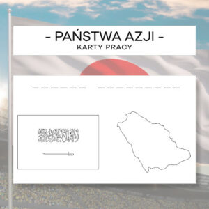 Flagi i Mapy Państw Azji - karty pracy 48 szt.