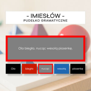 Imiesłowy - pudełko gramatyczne - części mowy