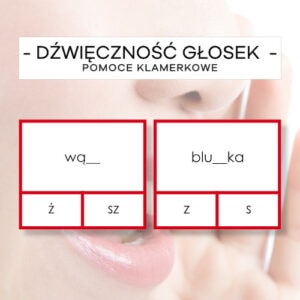 Dźwięczność głosek - pomoce klamerkowe