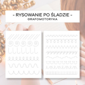 Rysowanie po śladzie - grafomotoryka