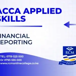 RCM Online College, ACCA, Financial Reporting