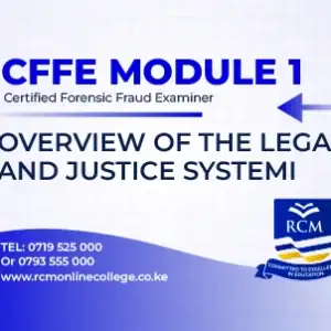 RCM Online College, Overview of the legal and justice systems