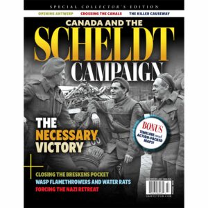CANADA AND THE SCHELDT CAMPAIGN: The necessary victory