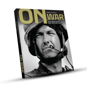 On War: Exploring why and how we fight