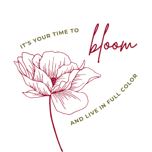 A minimalistic line drawing of a blooming flower in deep red, with the quote "It’s your time to bloom and live in full color" around it, promoting personal growth and vibrant living.