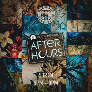 Bishop Museum After Hours