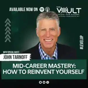Smiling man in a suit featured as a special guest on a podcast episode titled "Mid-Career Mastery: How to Reinvent Yourself" from The Vault, available on Spotify.