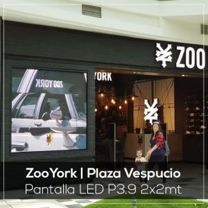 Pantalla LED ZooYork Plaza Vespucio – video wall retail Chile