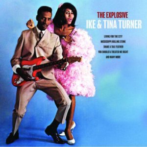 Ike & Tina Turner - The Explosive  NOVA