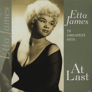 James, Etta-At Last:19 Greatest Hits         NOVA