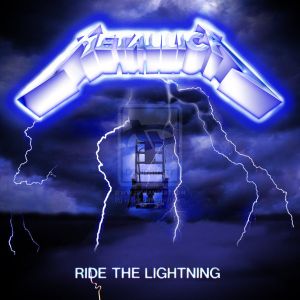 Metallica - Ride the Lightning NOVA