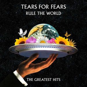 Tears For Fears - Rule The World NOVA