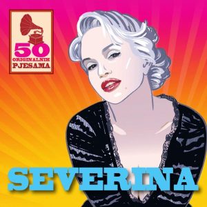 Severina Vučković - 50 Originalnih Pjesama NOVO