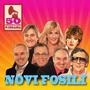 Novi Fosili - 50 Originalnih Pjesama NOVO