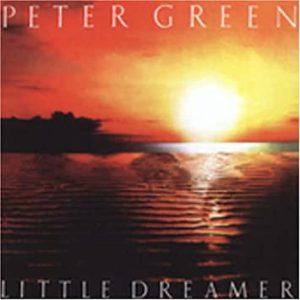 Green, Peter - Little Dreamer NOVA