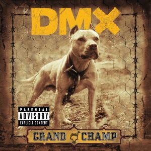 DMX - Grand Champ NOVO