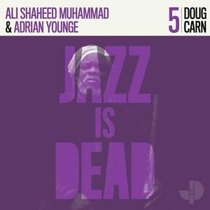 Carn, Doug/Adrian Younge/-Jazz Is Dead 005 V2 2-LP   FR    NOVA