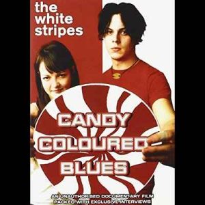 White Stripes-Candy Coloured Blues Chrome Dreams DVD   GB             NOVO