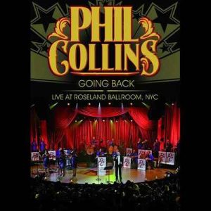 Collins, Phil-Going Back - Live At.. Eagle Vision DVD   GB          NOVO