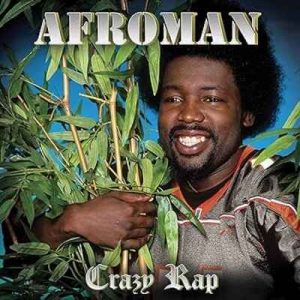 Afroman-Crazy Rap Xray   LP   US   NOVA
