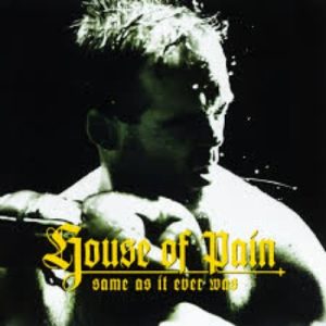 House Of Pain-Same As It Ever Was Tommy Boy LP GB