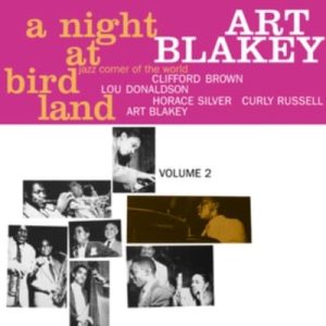 Art Blakey Quintet-A Night At Birdland Volume 2