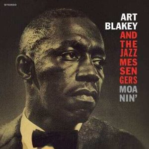 Art Blakey & The Jazz Messengers-Moanin' Waxtime Clear LP ES