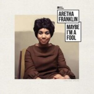 ARETHA FRANKLIN MAYBE I'M A FOOL LP NL