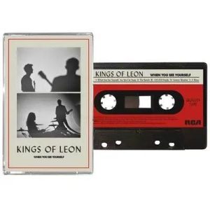 Kings Of Leon	When You See Yourself	Rca Records Label	MC