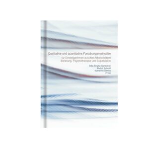 Qualitative und quantitative Forschungsmethoden