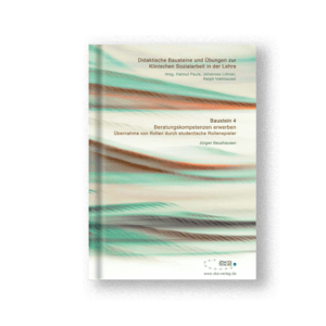 Baustein 4: Beratungskompetenzen erwerben