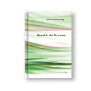 Gewalt in der Tabuzone