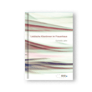 Lesbische Klientinnen im Frauenhaus