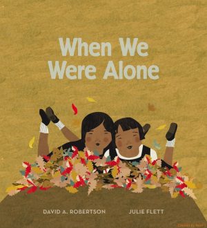 When We Were Alone