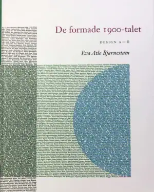 Omslag De formade 1900-talet