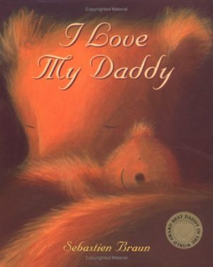 I Love My Daddy