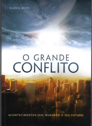 O Grande Conflito (great controversy in Portuguese)