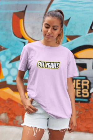 OH YEAH! Women Printed T-Shirt