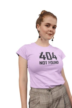 404 Not Found Women Printed T-Shirt