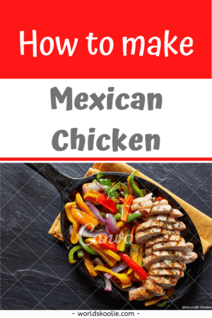 how to make mexican chicken